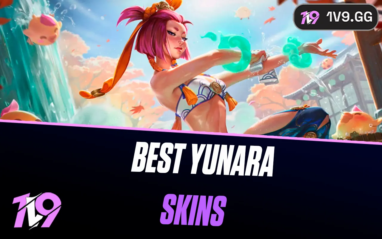 The Best Yunara Skins in League of Legends